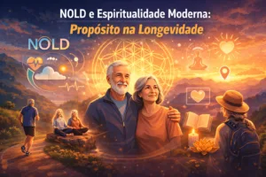 NOLD e Espiritualidade Moderna: Propósito na Longevidade
