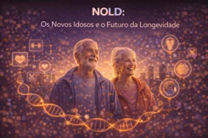 NOLD: Os Novos Idosos e o Futuro da Longevidade